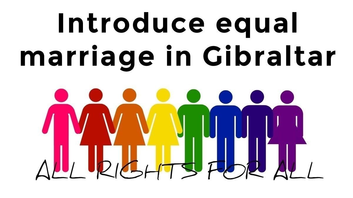 Petition · One Civil Marriage for all in Gibraltar Gibraltar ·