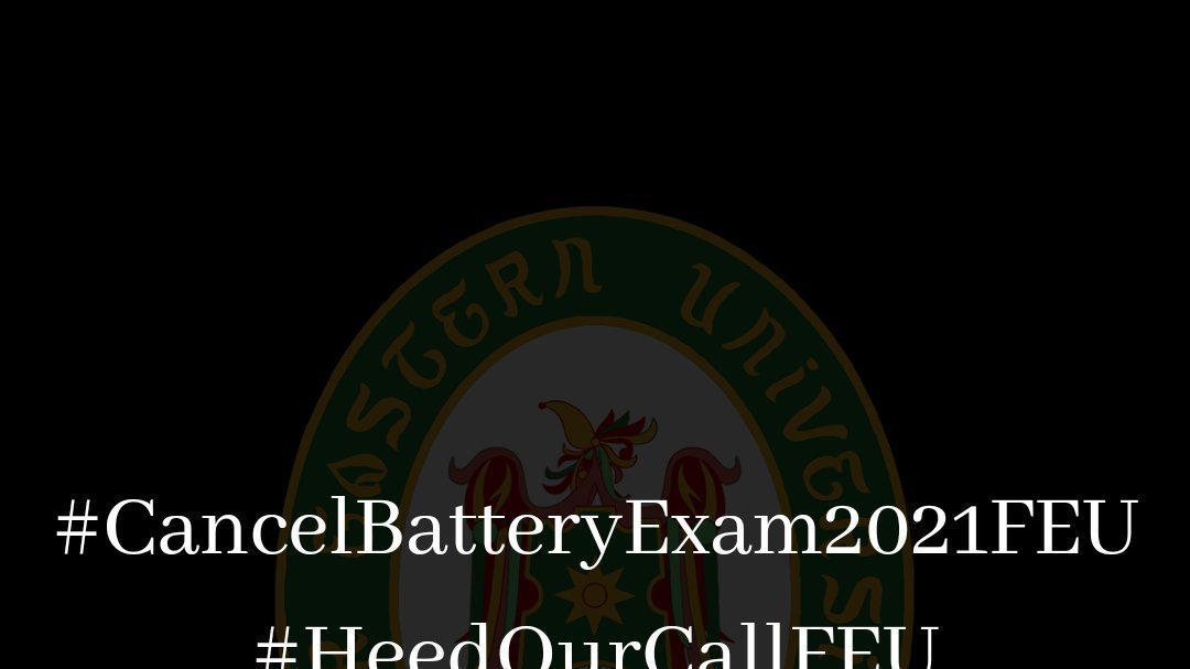 Petition · CANCEL BATTERY EXAM 2021 FEU Philippines ·