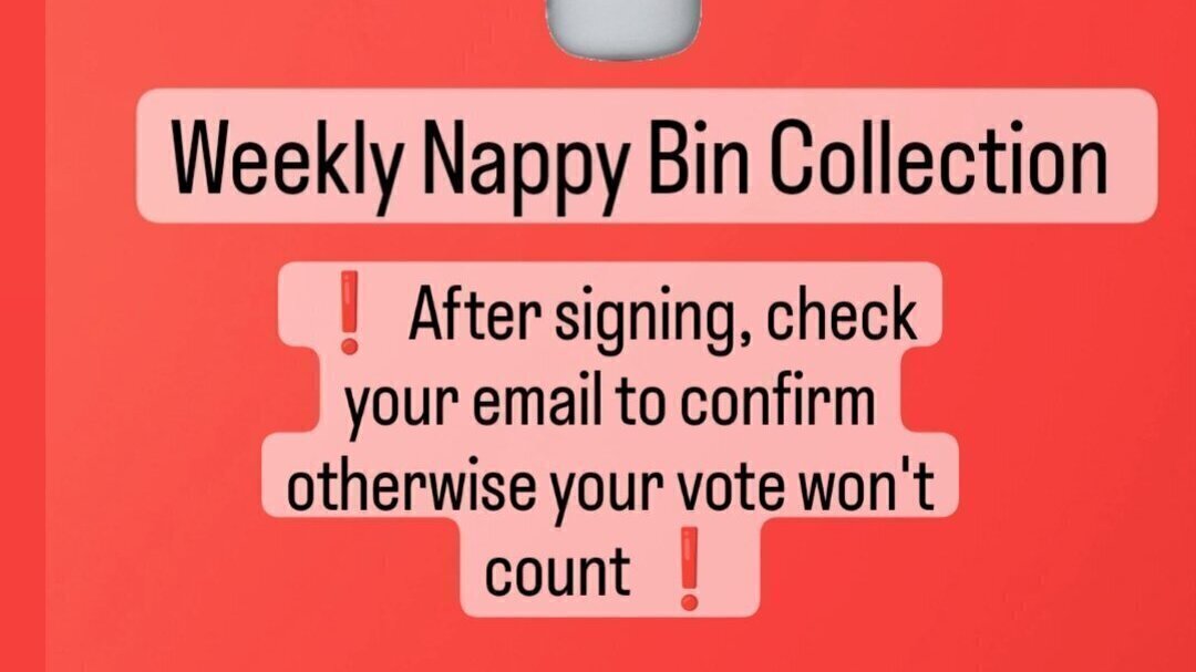 Petition · Weekly Nappy Bin collection United Kingdom ·
