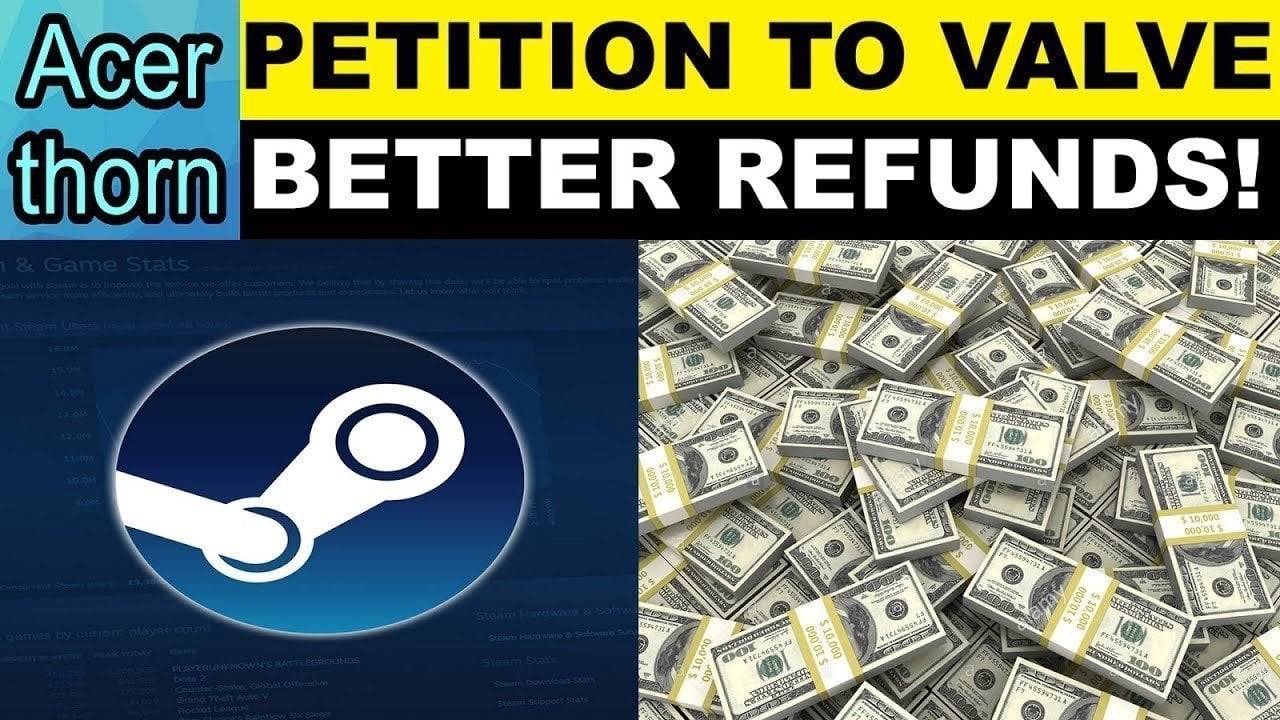 petition-for-valve-to-update-its-steam-refund-policy-to-combat-games
