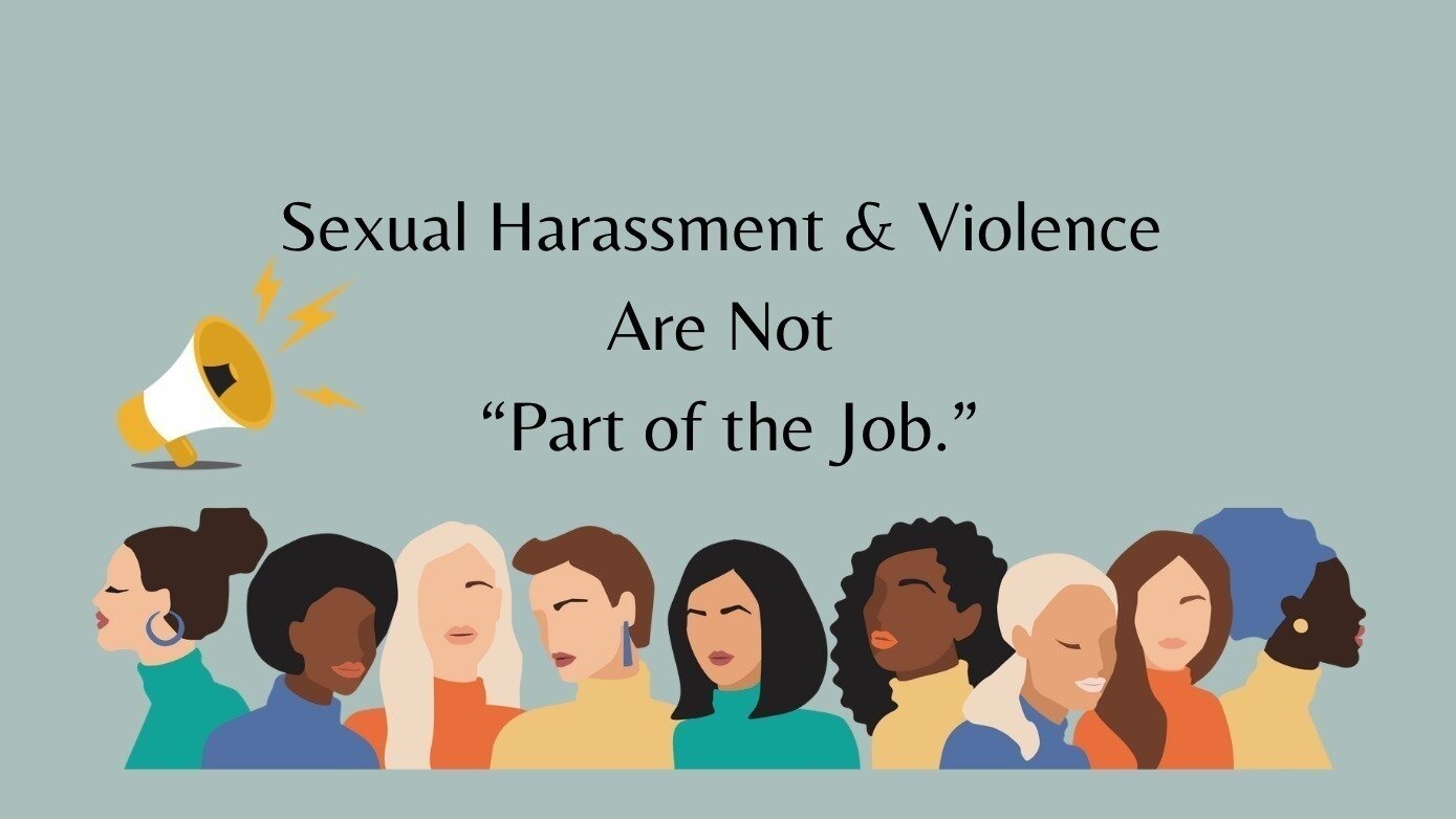 Petition · Sexual Harassment is Not "Part of the Job." - Canada