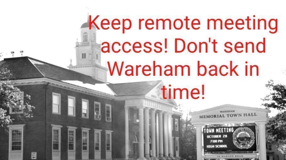 Petition · Keep Wareham Board Meetings Open & Accessible! Wareham