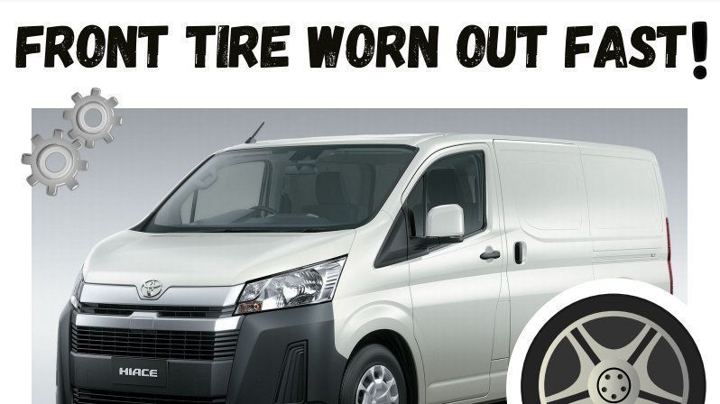 Petition ?? Latest Toyota Hiace model 2019 and onward front wheel tire ...