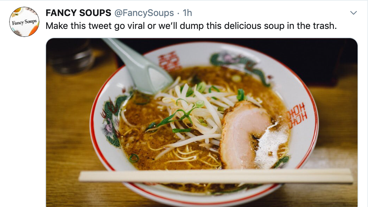 Petition · Make The Soup Tweet Go Viral Or We Will Dump The Soup In The