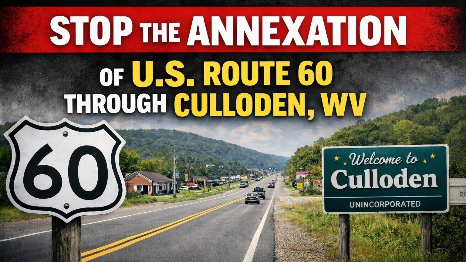 Petition · Oppose the Annexation of U . S. Route 60 Through Culloden ...