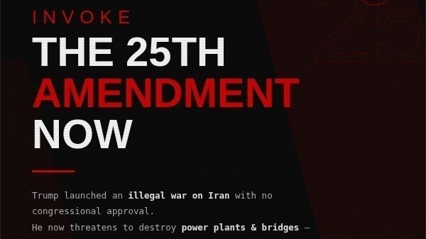 Petition · Invoke the 25th Amendment Now: Remove Trump Over the Illegal ...